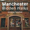 Manchester Hidden Walks
